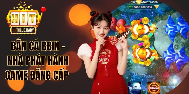 Bắn cá Bbin
