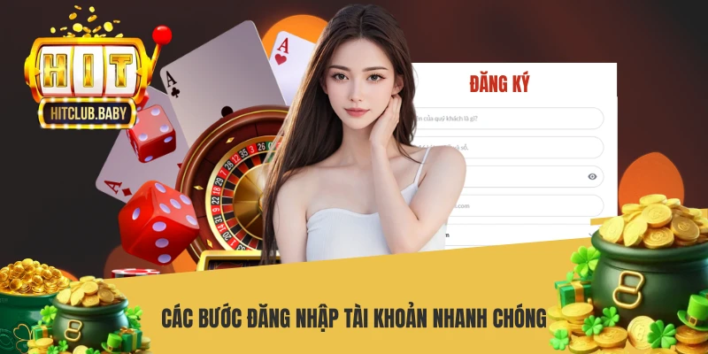 Các bước đăng nhập tài khoản nhanh chóng
