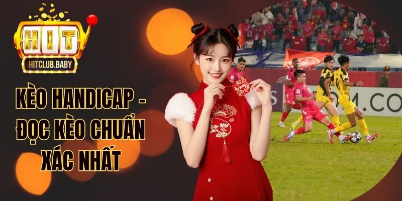 Kèo Handicap